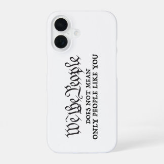Para iPhone 16 Nosotros, el pueblo - no solo tú - funda del iPhon