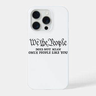 Nosotros, el pueblo - no solo tú - funda del iPhon