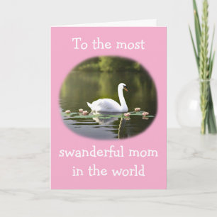 Para la mamá más swandaful Tarjeta divertida del d