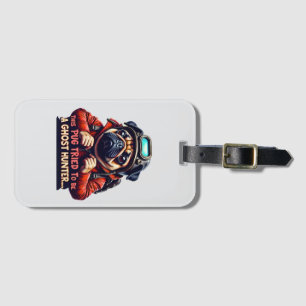 Para Maletas Etiqueta de equipaje de Cazador de Fantasmas Pug H