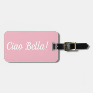 Para Maletas Etiqueta de equipaje de Ciao Bella