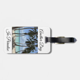 Para Maletas Otro Día En La Etiqueta De Equipaje Del Paraíso