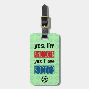 Para Maletas Sí, soy americano, sí, amo el fútbol Etiqueta de e
