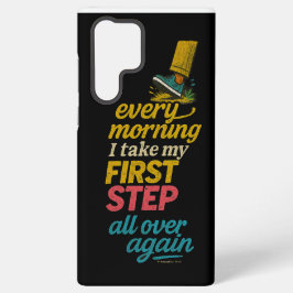 Para Samsung Galaxy S22 Ultra Cada mañana doy mi primer paso - Funda de teléfono