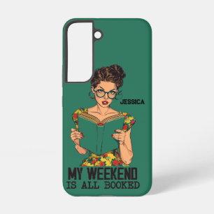 Para Samsung Galaxy S22 Funda Pop Art, Mi Fin de Semana Está Reservado,