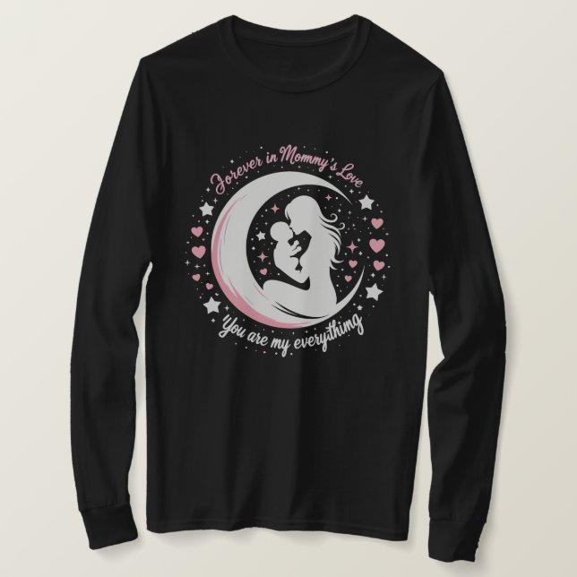 Para siempre en el amor de mamá" camiseta de manga (Anverso del diseño)