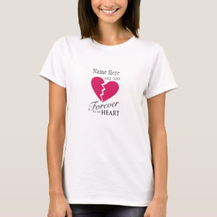 Para siempre en mi corazón/amó una camiseta