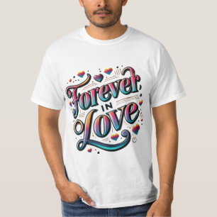 Para siempre enamorado de la camiseta romántica