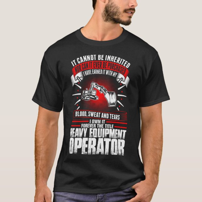 Para siempre la camiseta pesada del operador del (Anverso)