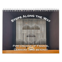 Paradas en el camino - Calendario de órgano de tub