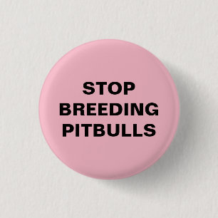Pare el botón de Pitbulls de la cría (PEQUEÑO)