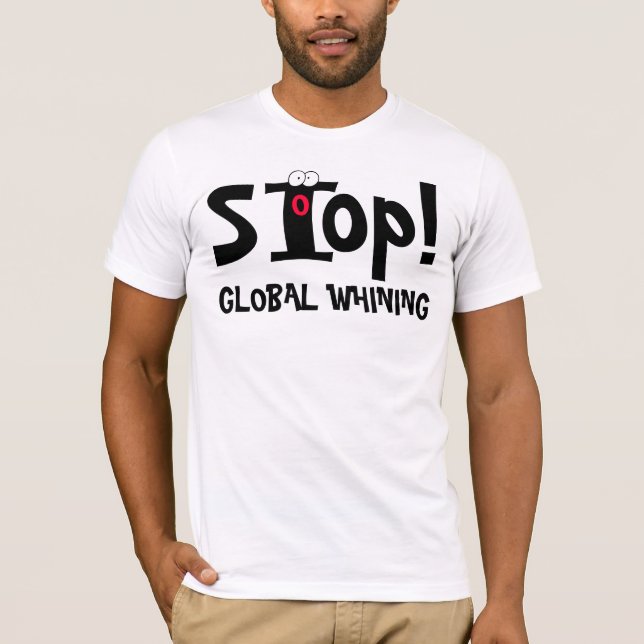 ¡PARE EL GIMOTEO GLOBAL! - Camiseta (Anverso)