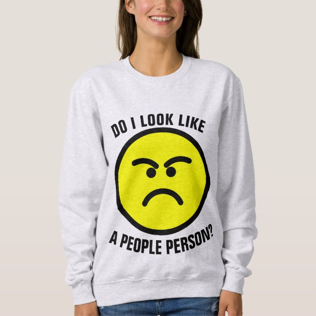 ¿PAREZCO UNA PERSONA SOCIABLE? Camisetas divertida (Anverso)
