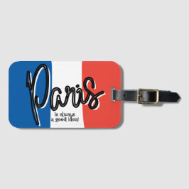 París siempre es una buena idea Etiqueta de equipa