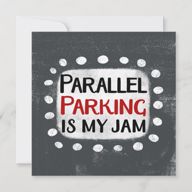 Parking Paralelo Es Mi Tarjeta De Saludo De Jam (Anverso)