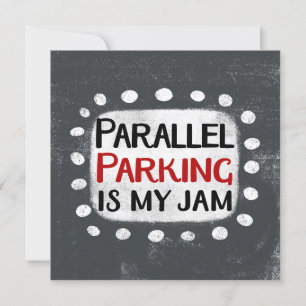Parking Paralelo Es Mi Tarjeta De Saludo De Jam