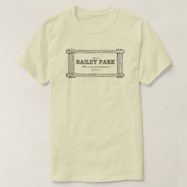 Parque de Bailey - es una camiseta temática de la (Diseño del anverso)