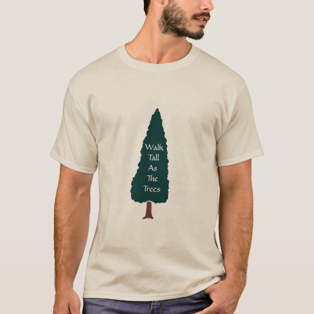 Paseo alto como los árboles - camiseta (Anverso)
