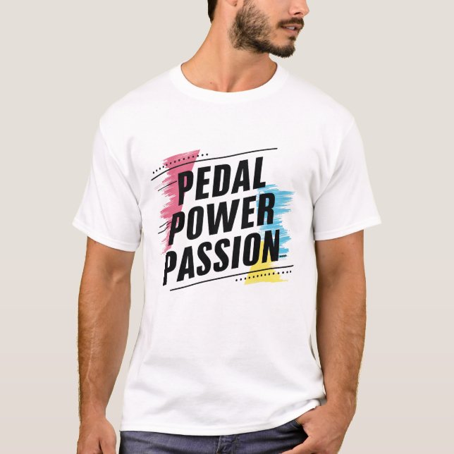 Pasión de potencia del pedal, camisetas en bicicle (Anverso)