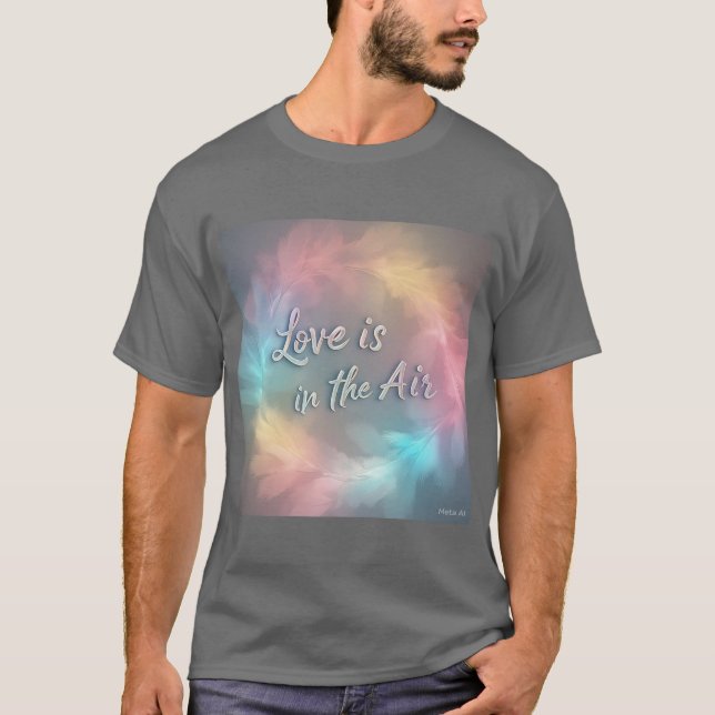 Pastel El Amor Está En El Aire De La Camiseta (Anverso)
