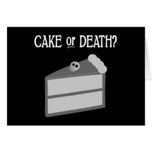 ¿Pastel o Muerte?