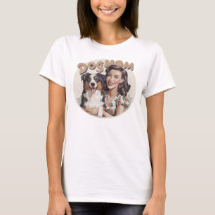 Pastor australiano Aussie DogMom camiseta