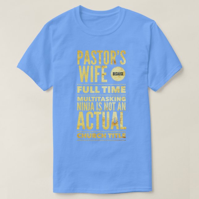 Pastor Esposa Camisa Primera Dama Pastoral Camiset (Diseño del anverso)