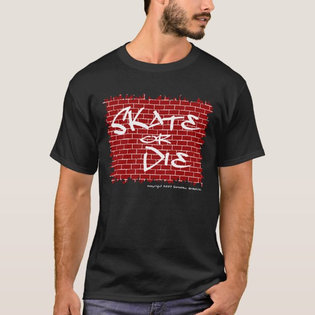 Patinar O Morir Camiseta (Anverso)
