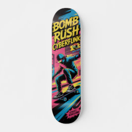 Patineta Bomb Rush Cyberfunk