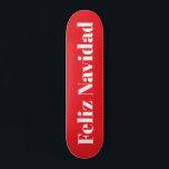 Patineta Feliz Navidad<br><div class="desc">Patineta Feliz Navidad</div>