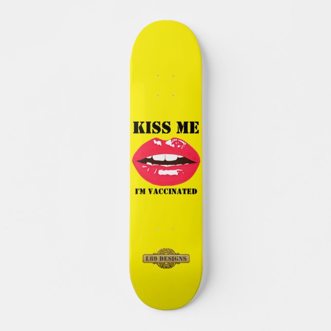 patineta "KISS ME" (Anverso )