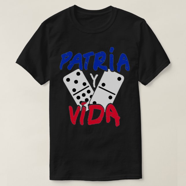 Patria y Vida Tshirt Camiseta Pullover (Diseño del anverso)