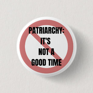 Patriarcado: No es un botón de buen momento