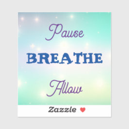 Paue, BREATHE, Permitir Pegatina