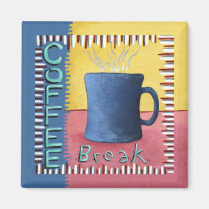 Pausa de café para el imán de los amantes del café