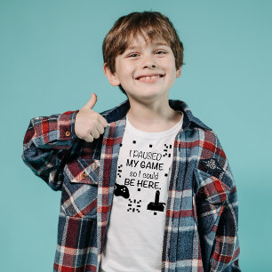 Pausé mi juego para poder estar aquí, camiseta de