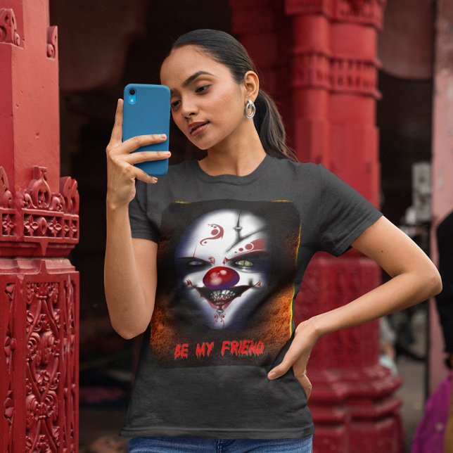 Payaso asustado - Sean mis amigas damas camisetas (Scary Clown - Be My Friend Ladies T-Shirt)