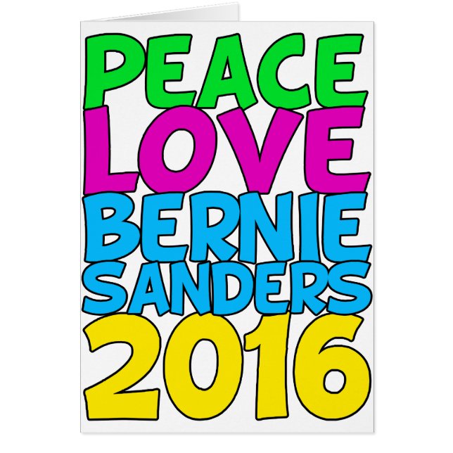 Paz Amor Bernie Sanders 2016 (Frente)