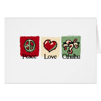 Paz. Amor. Cthulhu.