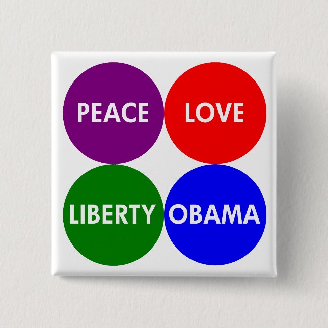 Paz, amor, libertad, botón de Obama (Anverso)