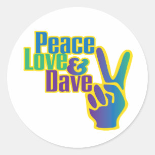 Paz, amor y Dave pegatina