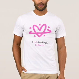 PBB: Camiseta Haz Todas Las Cosas (Blanco/Rosa)