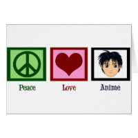 Peace Love Anime Card