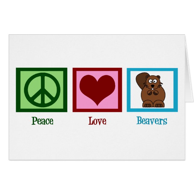 Peace Love Beavers (Anverso (Horizontal))