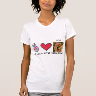 Peace Love Chow Chows Perro Amantes Camiseta