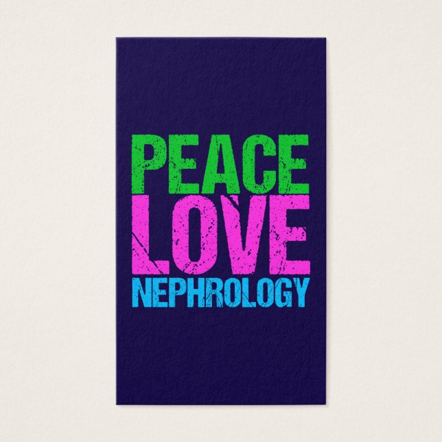 Peace Love Nephrología Vertical (Frente)