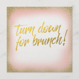 Peach Gold Turn Down for Brunch Invitación Pearl