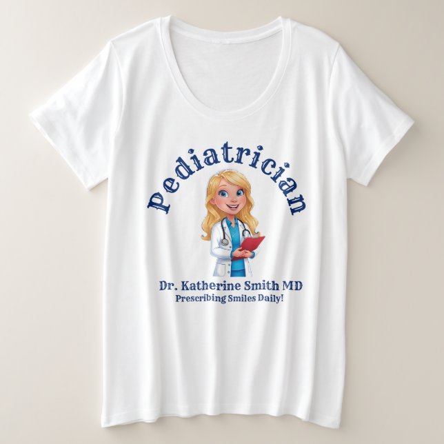 PEDIATRICIAN Prescribing Smiles Daily! (Anverso del diseño)
