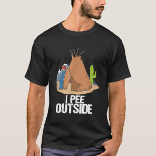 Pee Fuera De La Camiseta De Camping Divertido