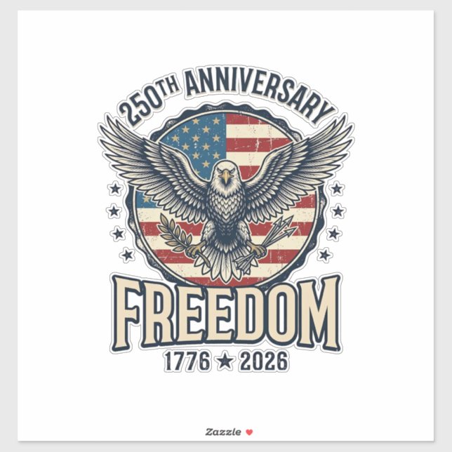 Pegatina 250th Anniversary Freedom Eagle Patriotic Vintage  (Hoja)
